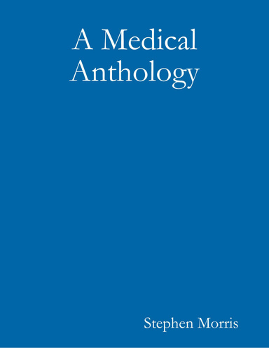 A Medical Anthology