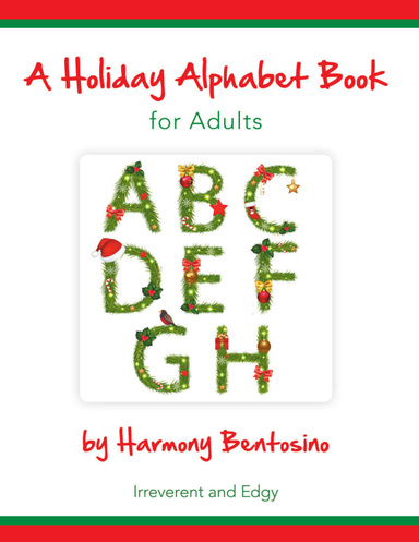 A Holiday Alphabet Book for Adults