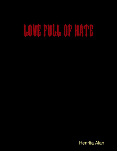 Love Full Of Hate