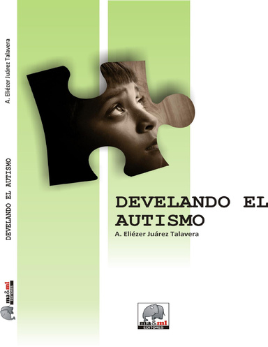 Develando el Autismo