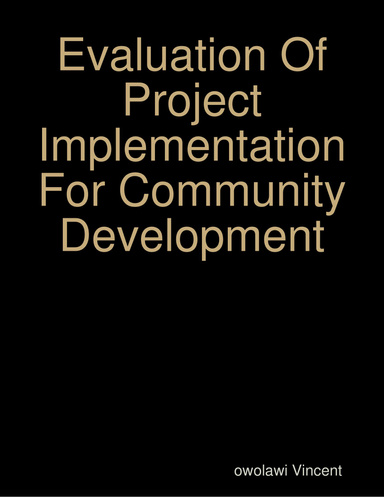 Evaluation Of Project Implementation