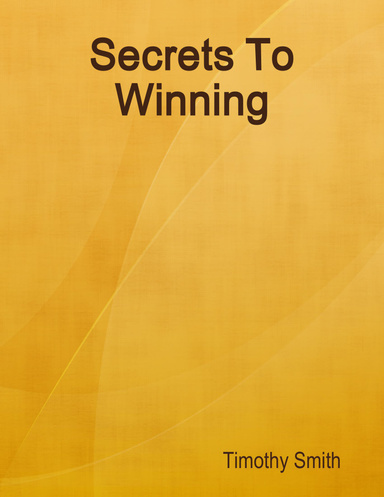 Secrets To Winning