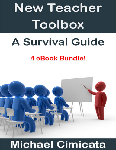 New Teacher Toolbox: A Survival Guide (4 eBook Bundle)