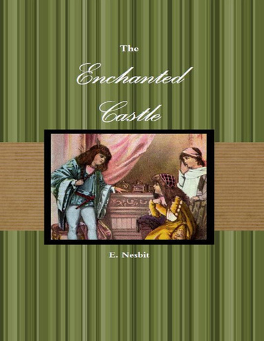 The Enchanted Castle