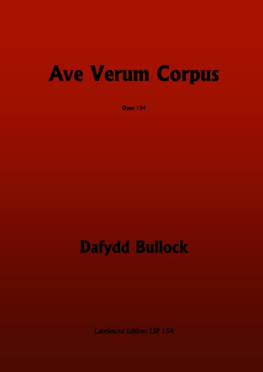 Ave Verum Corpus, Opus 154