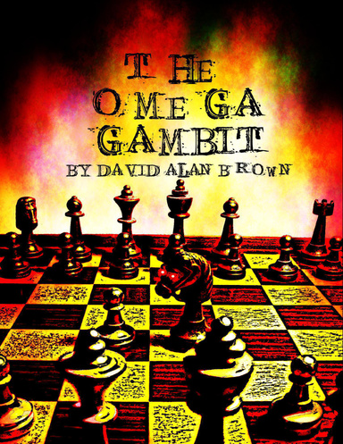 The Omega Gambit