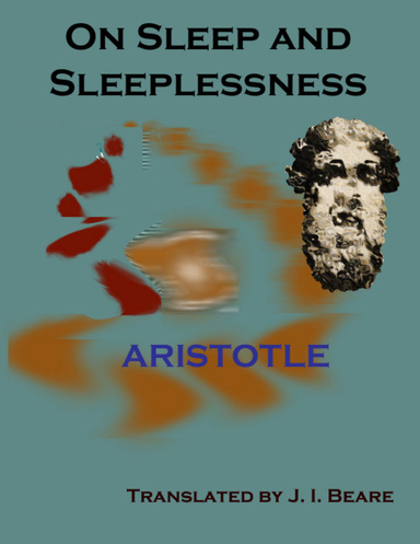On Sleep and Sleeplessness
