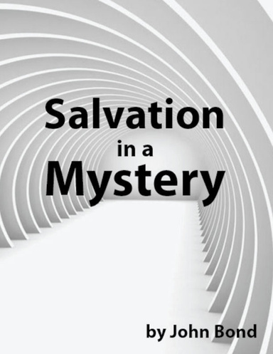 Salvation in a Mystery
