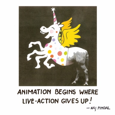 Animation Begins Where Live-Action Gives Up!
