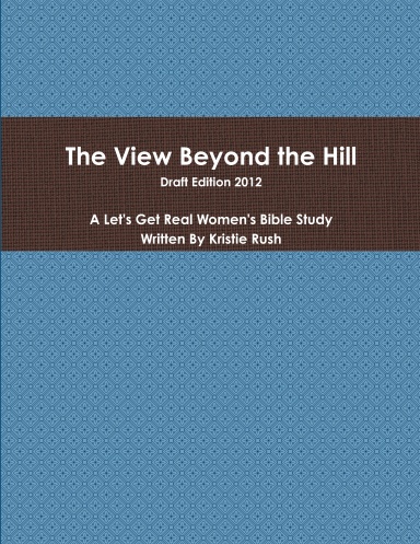 The View Beyond the Hill (2012)