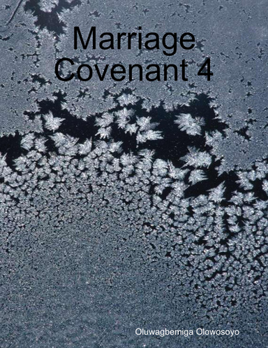 Marriage Covenant 4