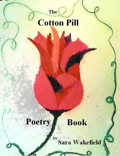 The Cotton Pill Poetry Book