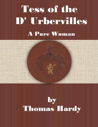 Tess of the D' Urbervilles: A Pure Woman