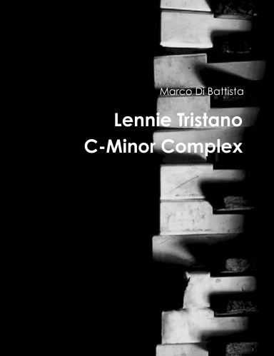 Lennie Tristano C-Minor Complex