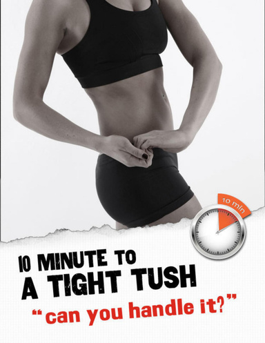 10 Minute to a Tight Tush