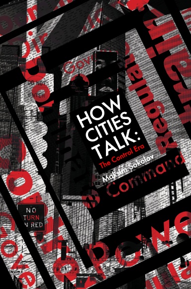 How Cities Talk: The Control Era