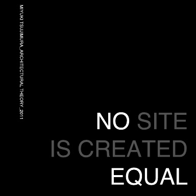 No Site is Created Equal 2011