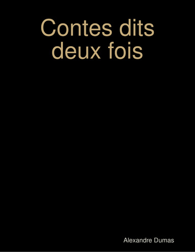 Contes dits deux fois