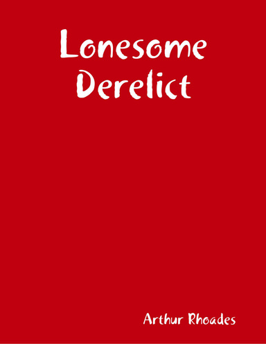 Lonesome Derelict