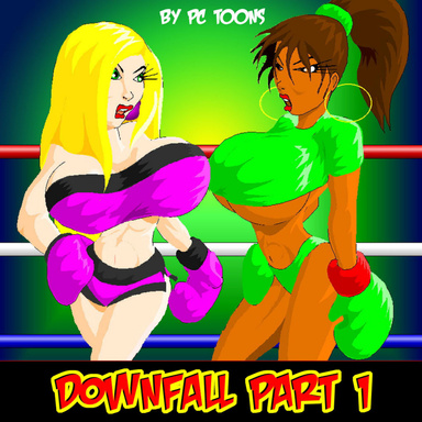 Downfall - Part 1