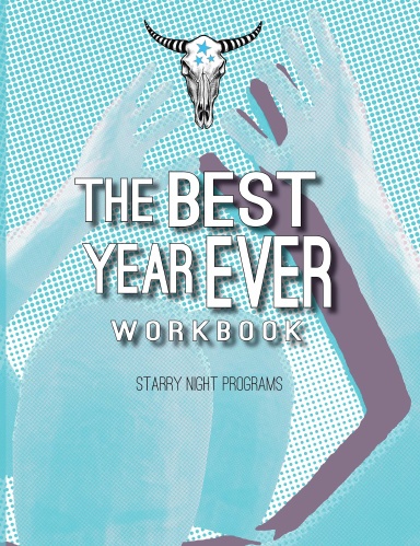 The Best Year Ever Workbook