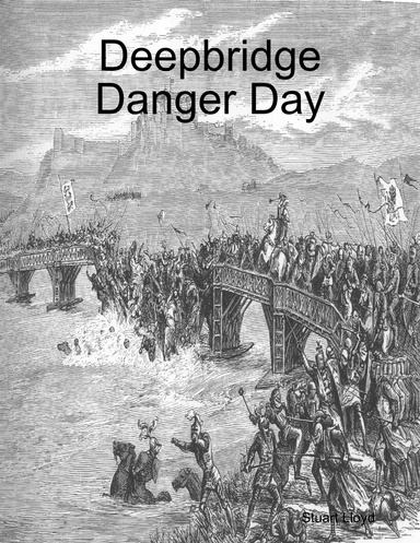 Deepbridge Danger Day