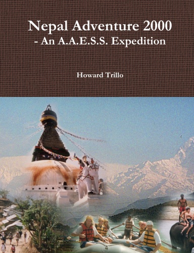 Nepal Adventure 2000: An A.A.E.S.S. Expedition