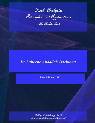 Real Analysis:  Principles and Applications, An Arabic Text