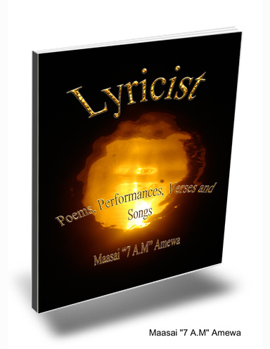 Lyricist: Poems, Performances, Verses, and Songs
