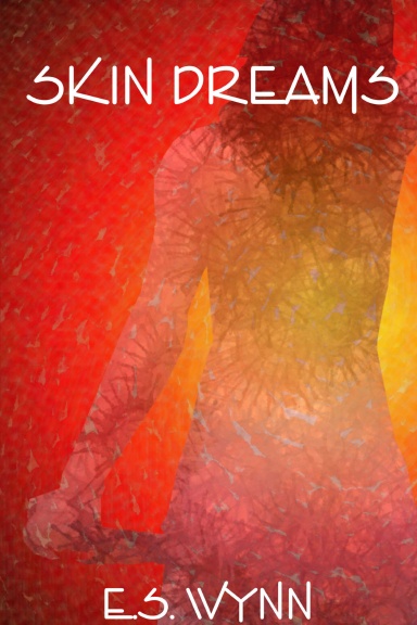 Skin Dreams