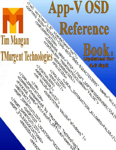 App-V OSD Reference Book: Updated for 4.6SP2