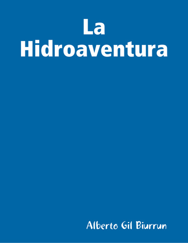 La Hidroaventura