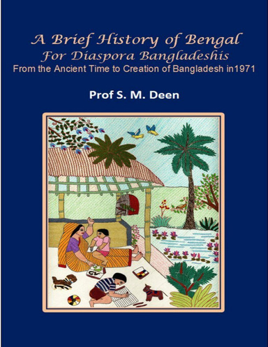 A Brief History of Bengal for Diaspora Bangladeshis