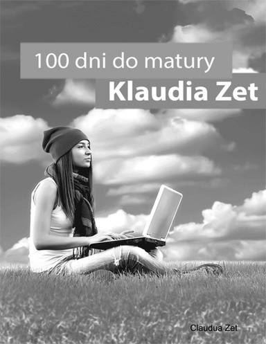 (" - ") 100 DNI DO MATURY