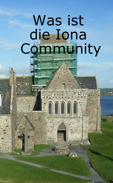 Was ist die Iona Community