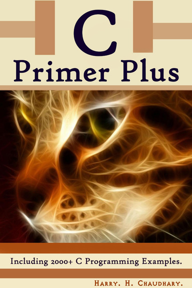 C Primer Plus : (Including 2000+ C Programming Examples)