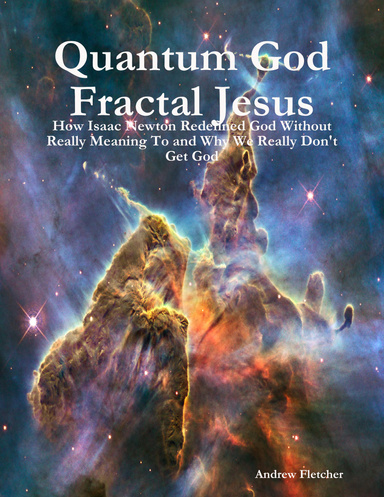 Quantum God Fractal Jesus