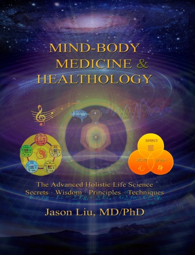 Mind-Body Medicine & Healthology