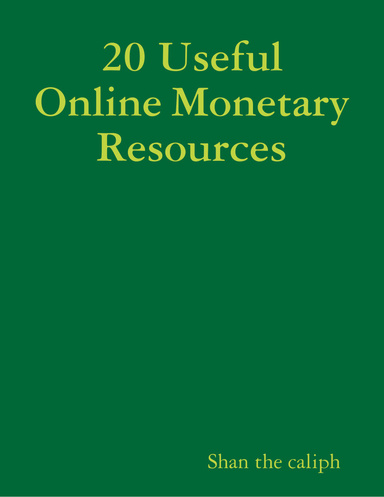 20 Useful Online Monetary Resources