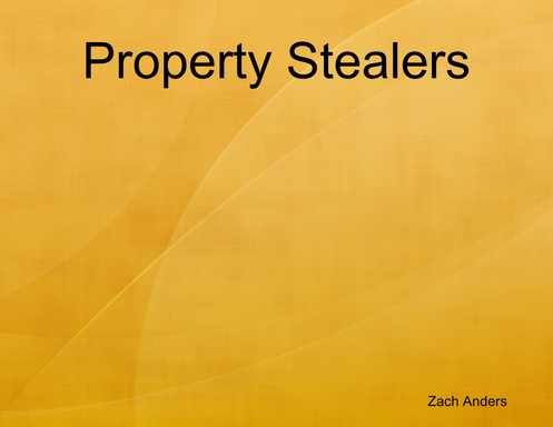 Property Stealers