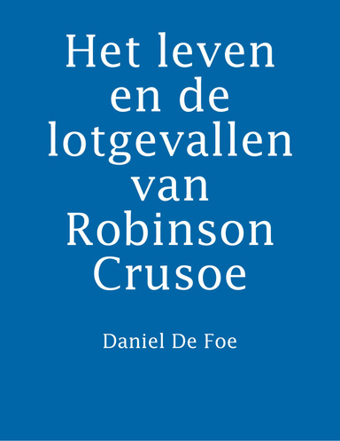 Het leven en de lotgevallen van Robinson Crusoe