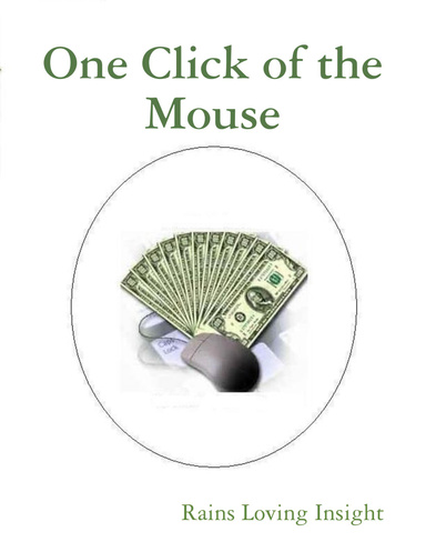 One Click of the Mouse