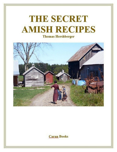 The Secret Amish Recipes