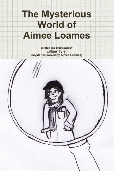 The Mysterious World of Aimee Loames