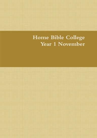 Home Bible College Year 1 November
