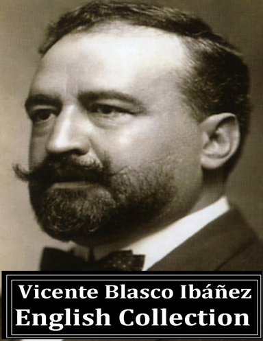 Vicente Blasco Ibáñez, English Collection