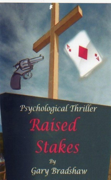 Raised Stakes