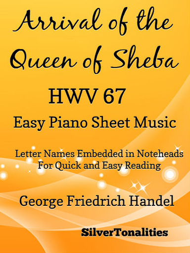 Arrival of the Queen of Sheba Easy Piano Sheet Music Pdf