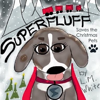 Superfluff Saves the Christmas Pets