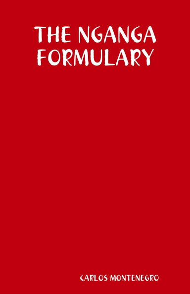 EL LIBRO MONTENEGRO, COMPLETE NGANGA FORMULARY
